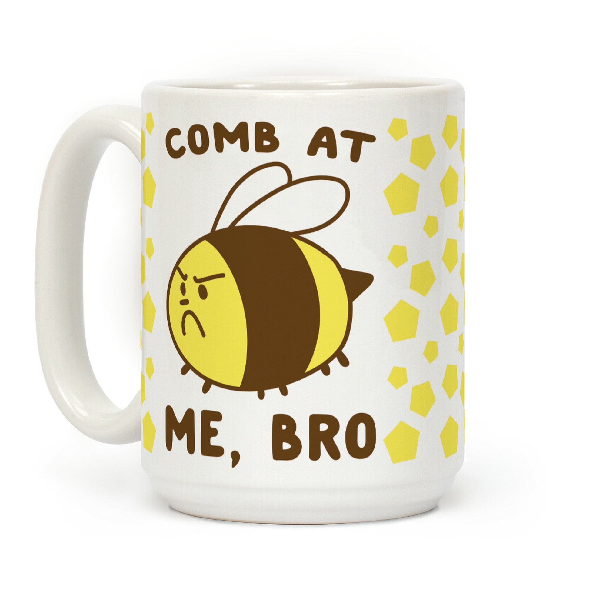 Comb at Me, Bro Coffee Mug