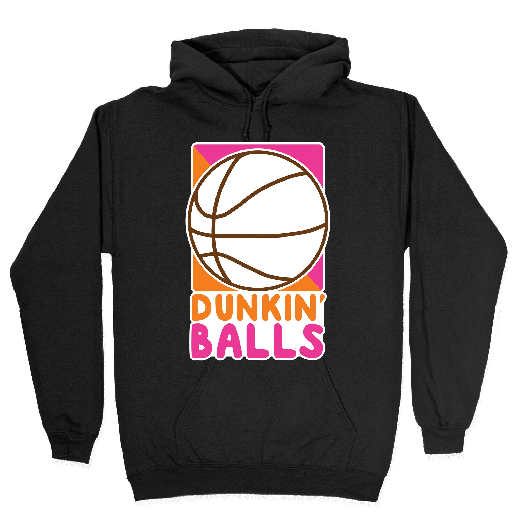 Dunkin' Balls - Basketball Hoodie