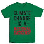 Climate Change is a National Emergency T-Shirt