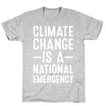 Climate Change is a National Emergency T-Shirt