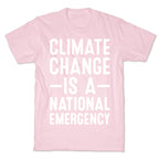 Climate Change is a National Emergency T-Shirt