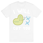 Crispr Will Cut You T-Shirt