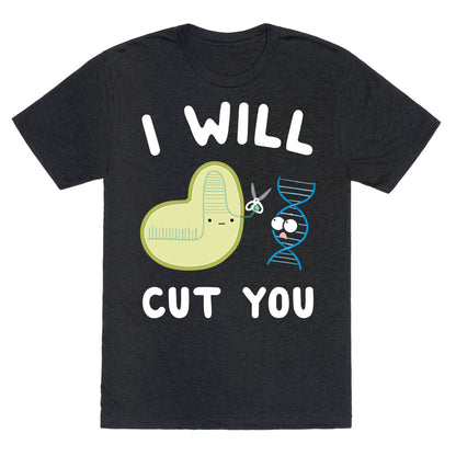 Crispr Will Cut You Unisex Triblend Tee