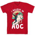 I Believe in AOC (Alexandria Ocasio-Cortez)  T-Shirt