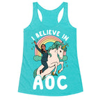 I Believe in AOC (Alexandria Ocasio-Cortez)  Racerback Tank