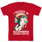I Believe in Alexandria Ocasio-Cortez  T-Shirt
