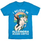 I Believe in Alexandria Ocasio-Cortez  T-Shirt