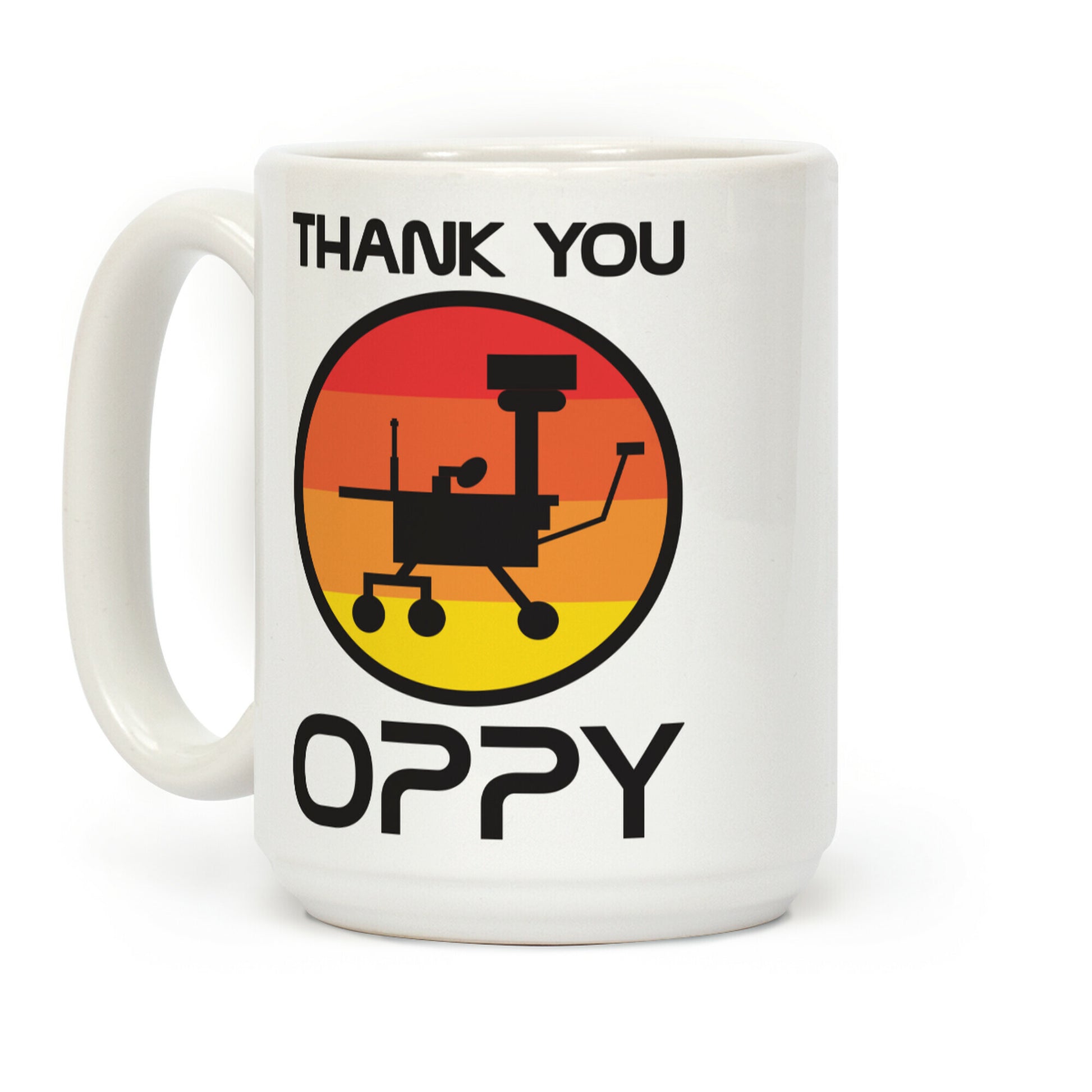 Thank You, Oppy Coffee Mug