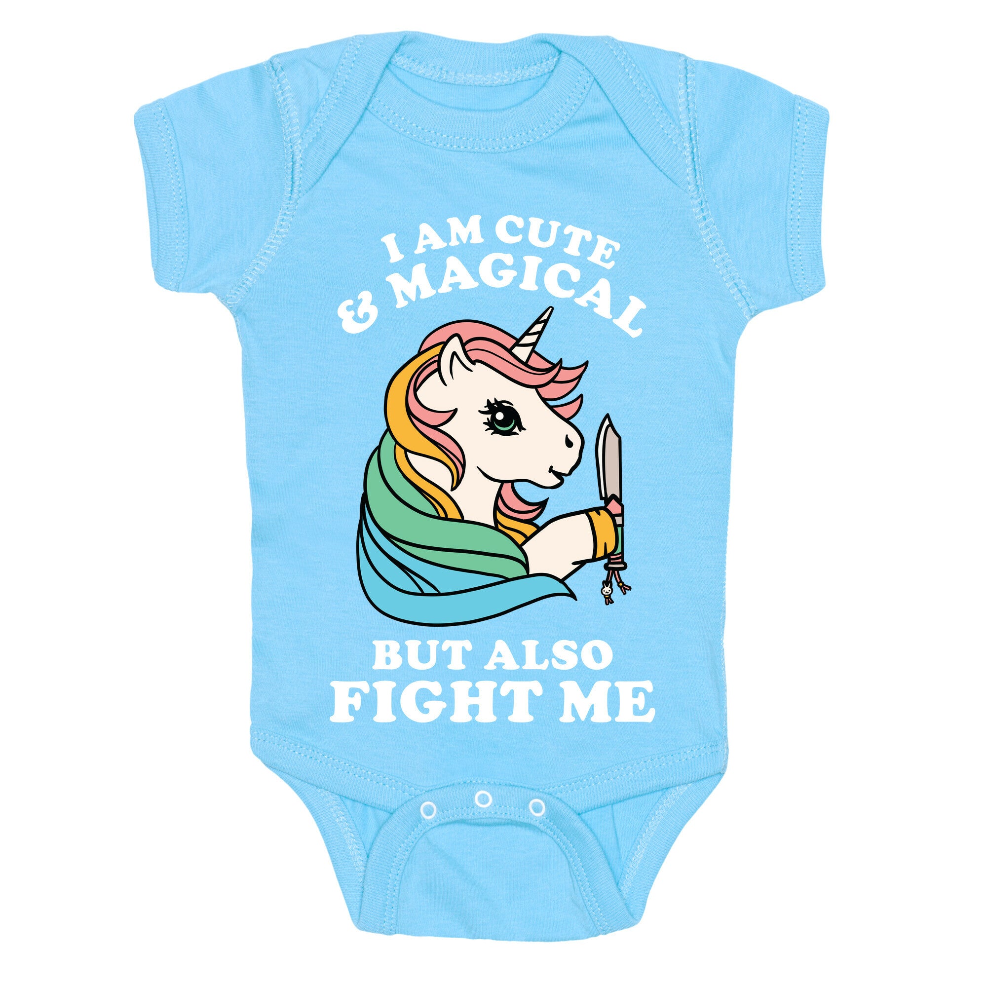 I Am Cute & Magical But Also Fight Me Baby One Piece