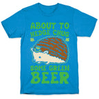 About To Hedge Chug Some Green Beer Hedgehog St. Patrick's Day Parody White Print T-Shirt