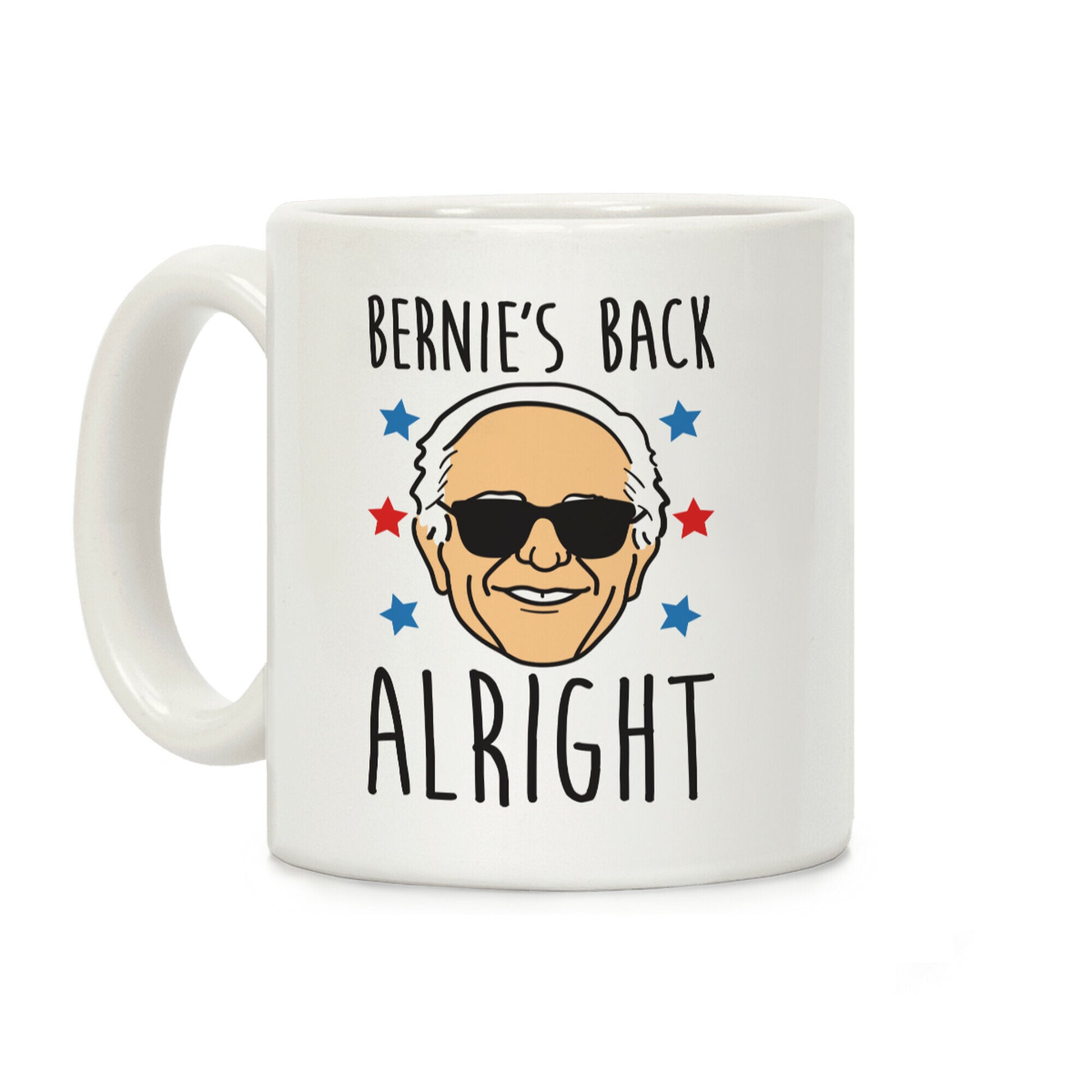 Bernie's Back Alright Coffee Mug