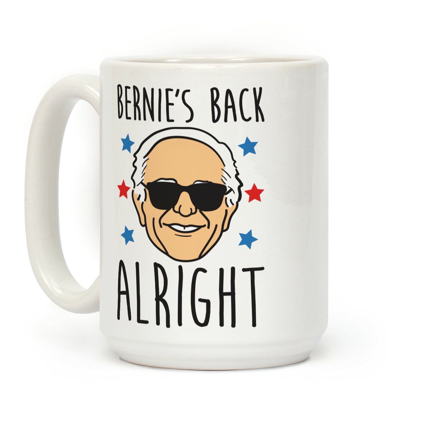 Bernie's Back Alright Coffee Mug