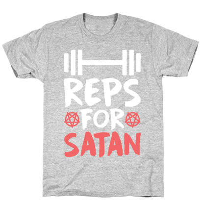 Reps For Satan T-Shirt