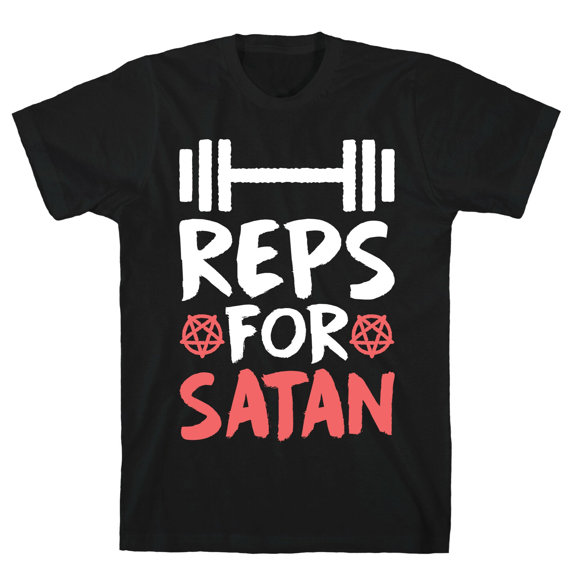 Reps For Satan T-Shirt