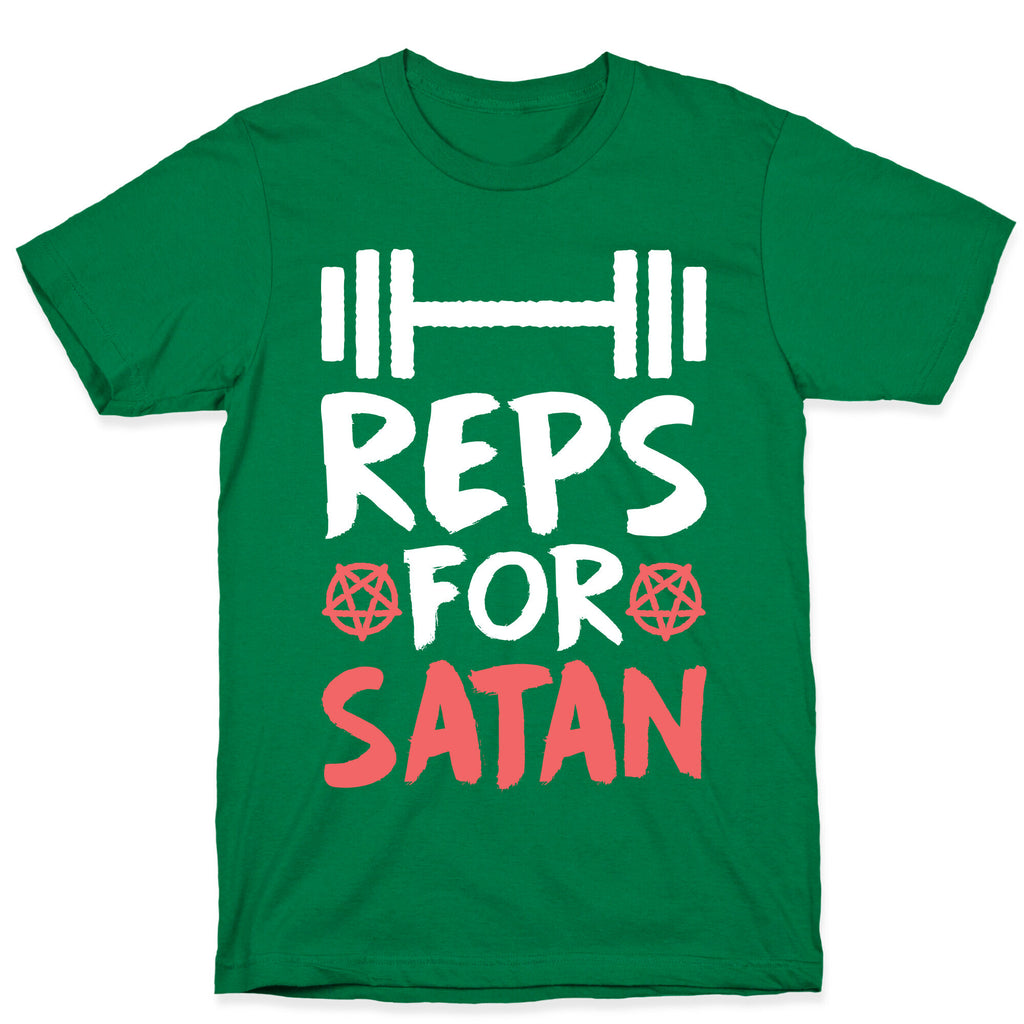 Reps For Satan T-Shirt