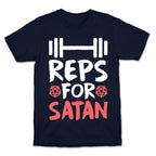 Reps For Satan T-Shirt