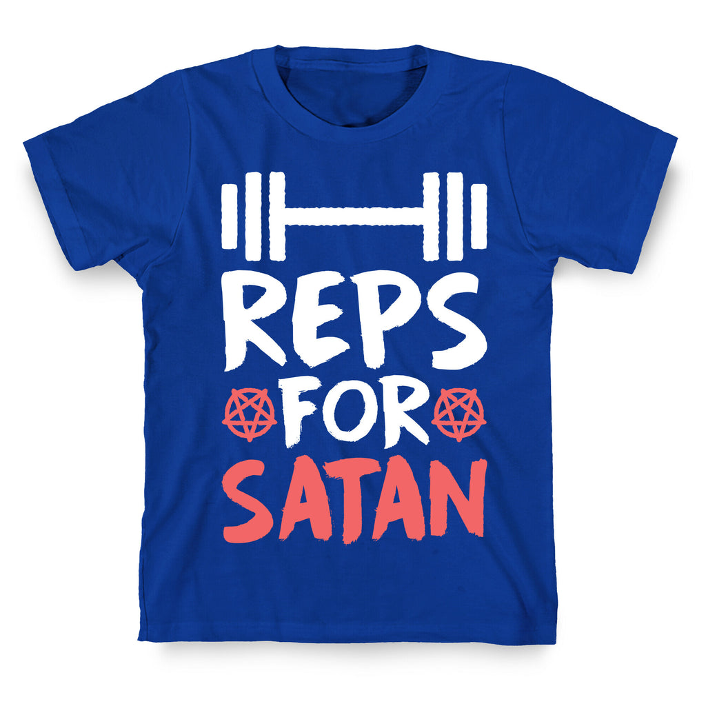 Reps For Satan T-Shirt
