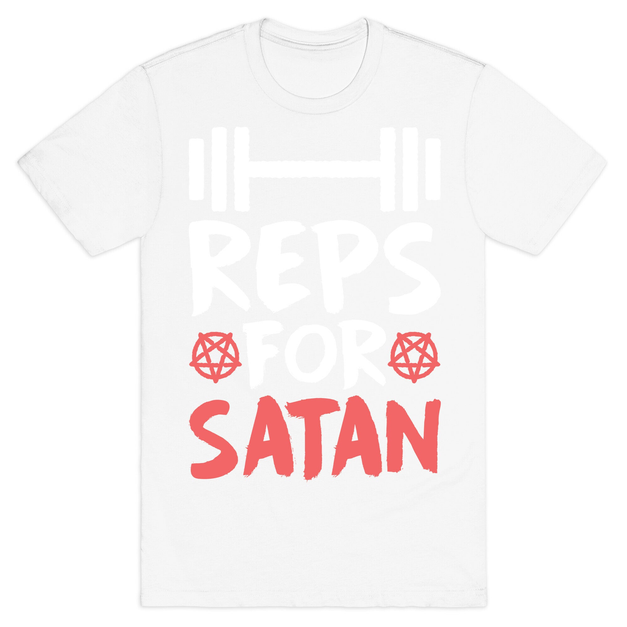 Reps For Satan T-Shirt