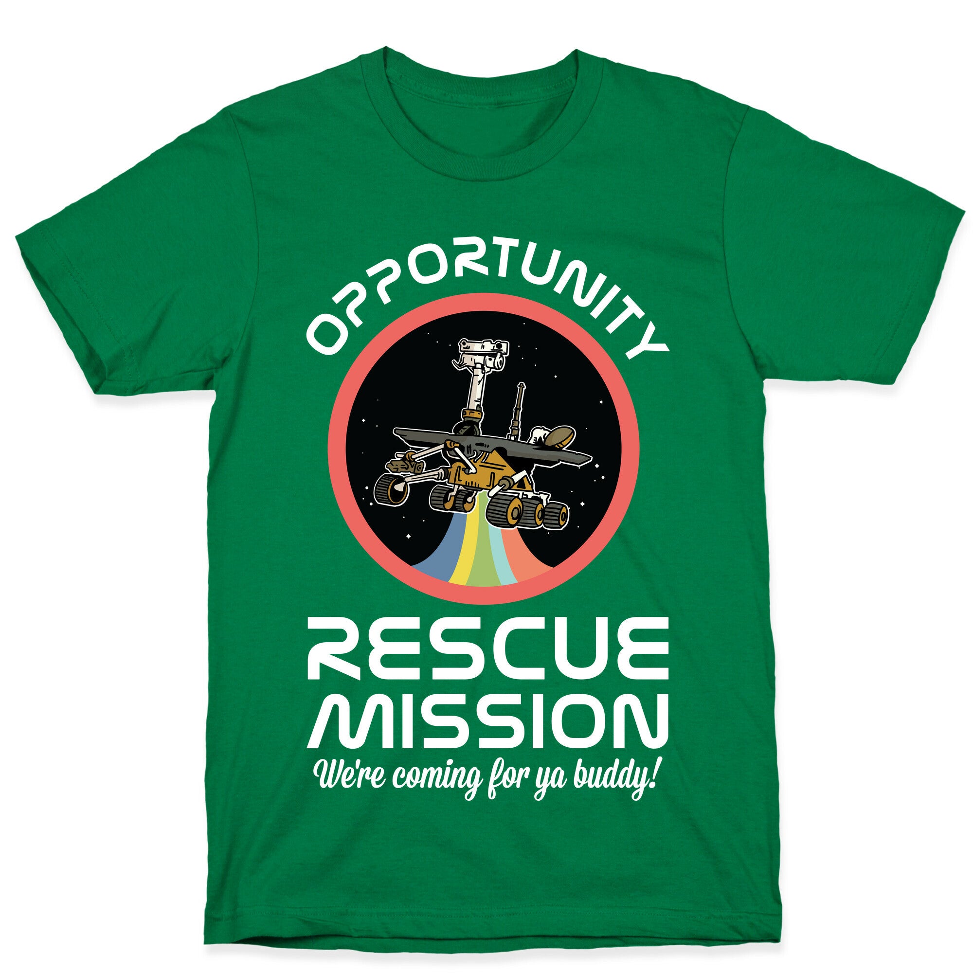 Opportunity Rescue Mission (Mars Rover) T-Shirt