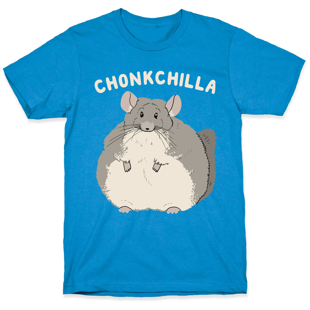 Chonkchilla T-Shirt