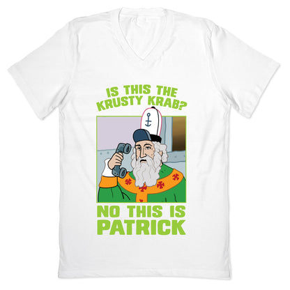 No, This is Patrick V-Neck