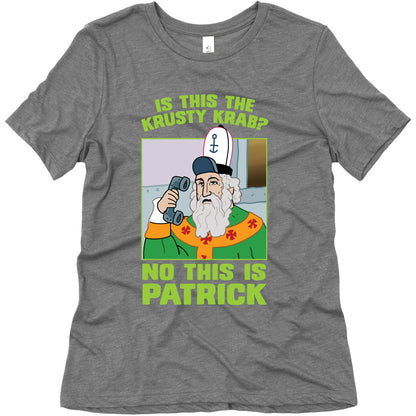 No, This is Patrick Women's Triblend Tee