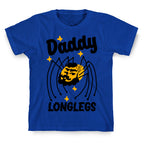 DADDY Longlegs  T-Shirt