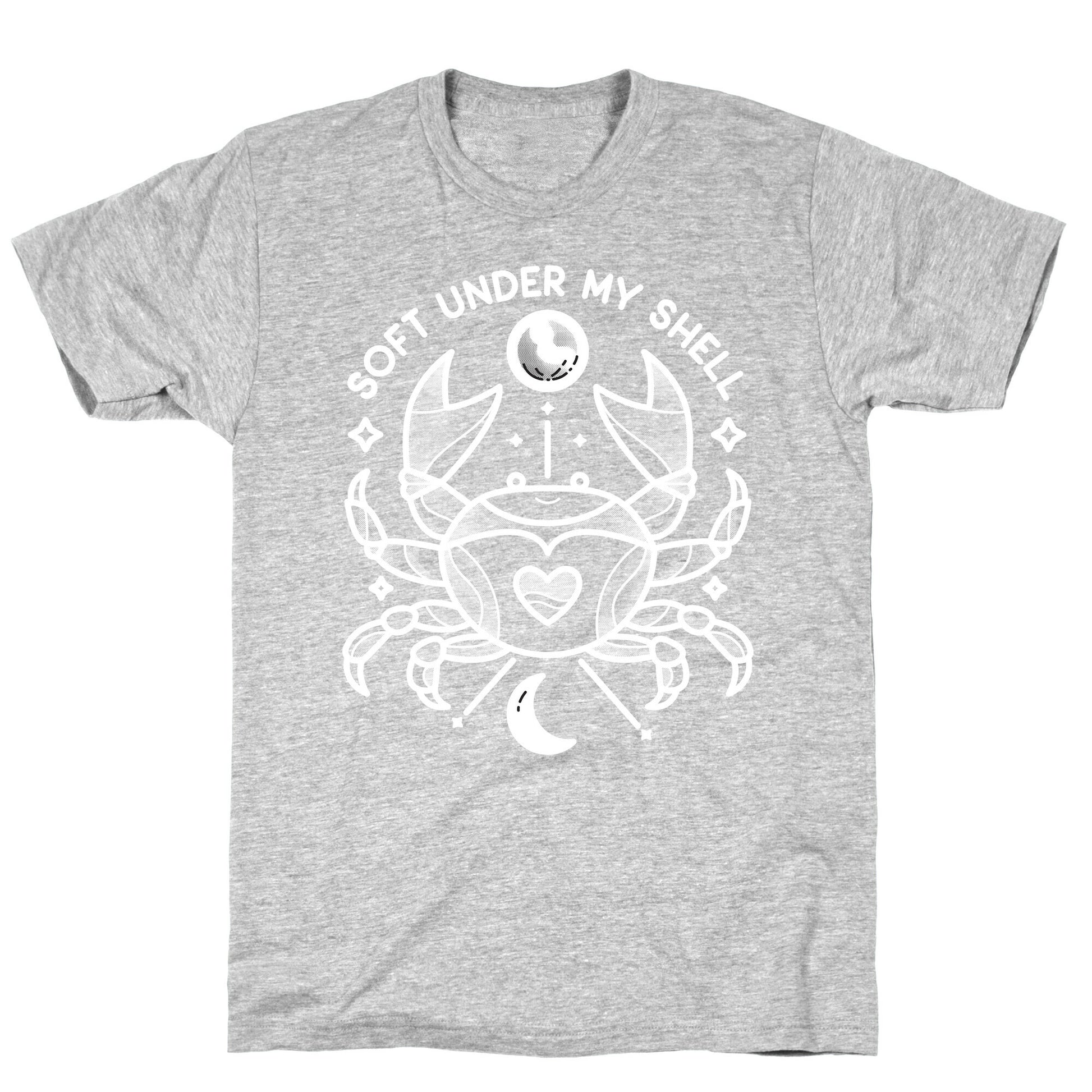 Soft Under My Shell - Cancer Crab T-Shirt