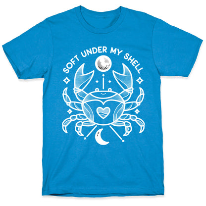 Soft Under My Shell - Cancer Crab T-Shirt