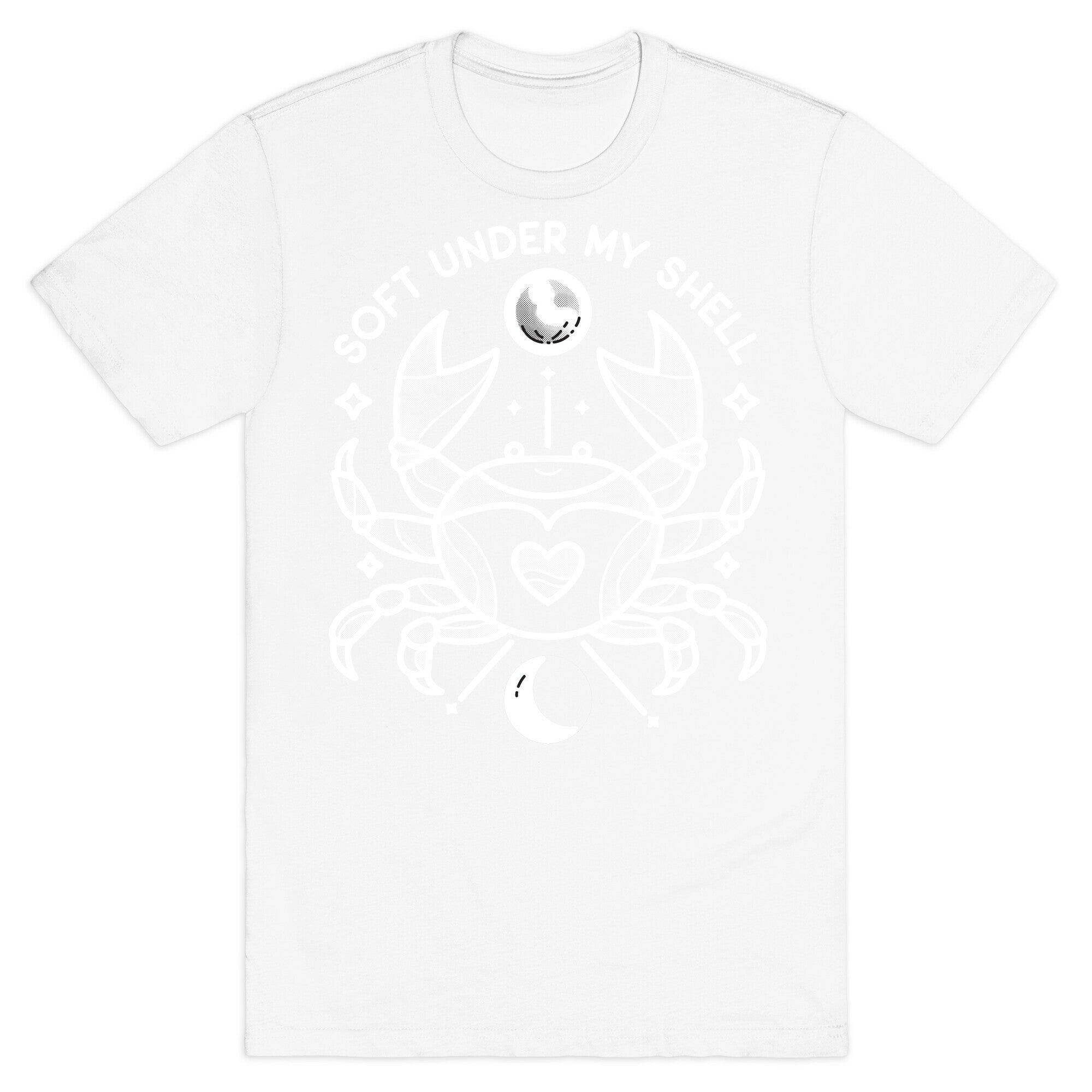 Soft Under My Shell - Cancer Crab T-Shirt