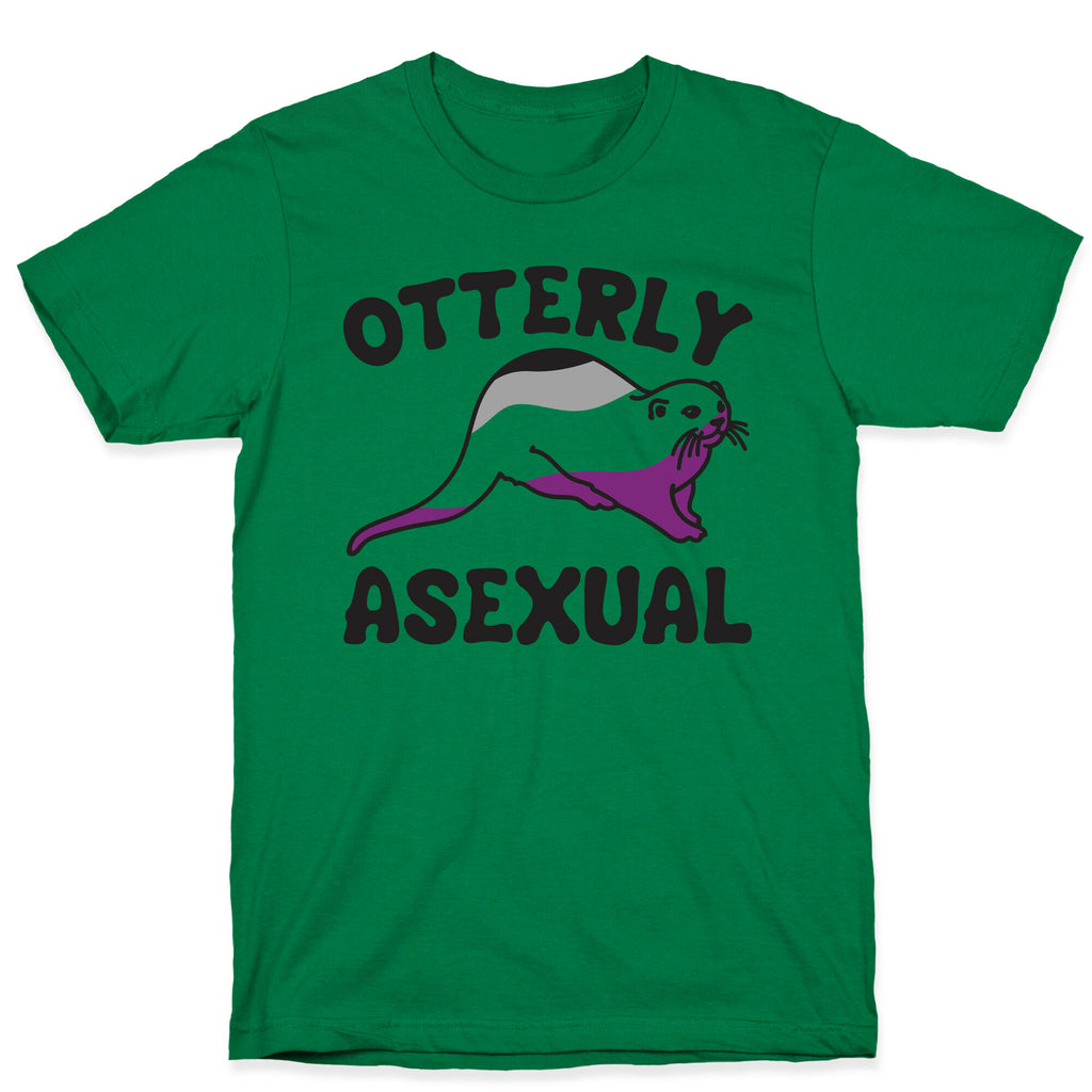 Otterly Asexual  T-Shirt