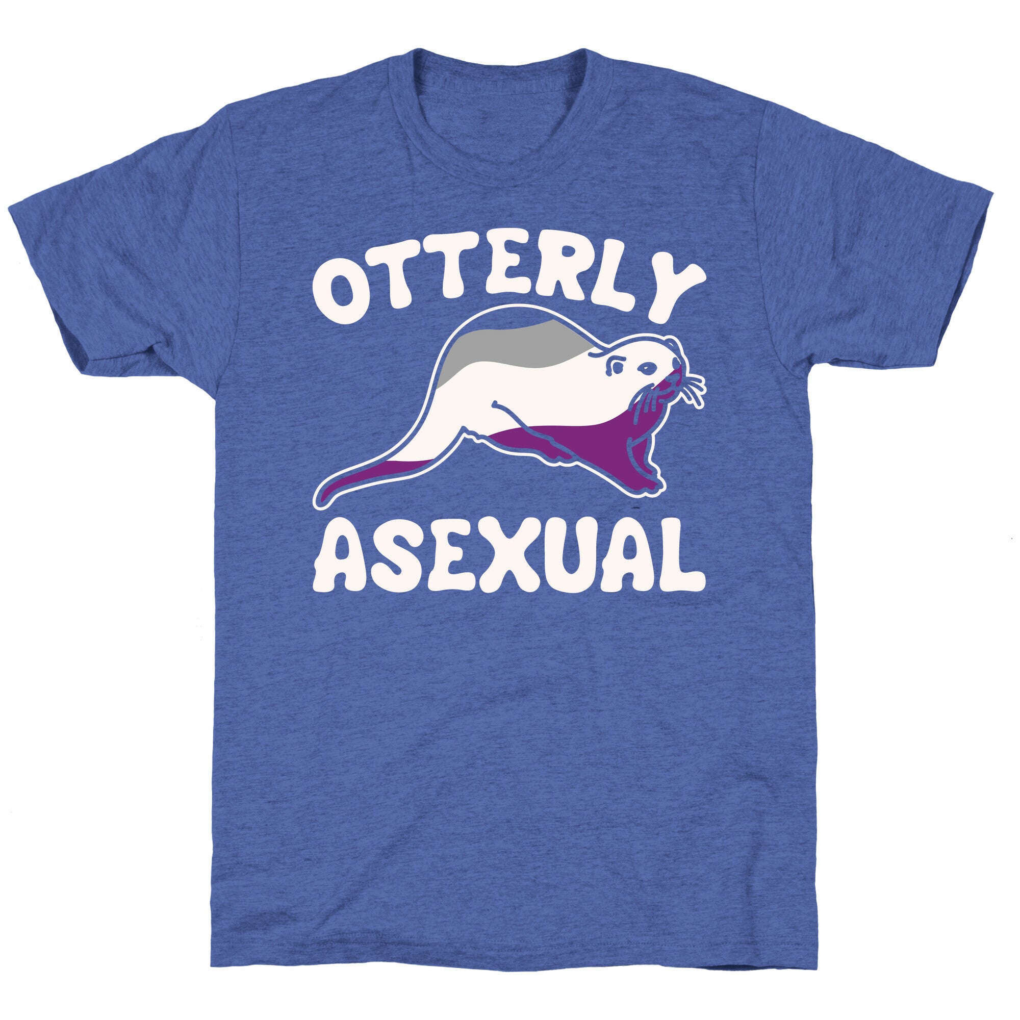 Otterly Asexual White Print Unisex Triblend Tee