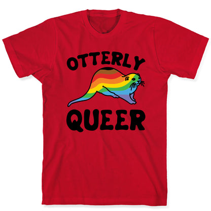 Otterly Queer T-Shirt