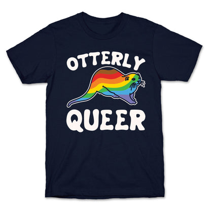 Otterly Queer White Print T-Shirt
