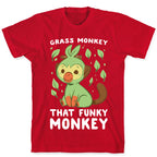 Grass Monkey, That Funky Monkey - Grookey T-Shirt