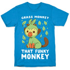 Grass Monkey, That Funky Monkey - Grookey T-Shirt