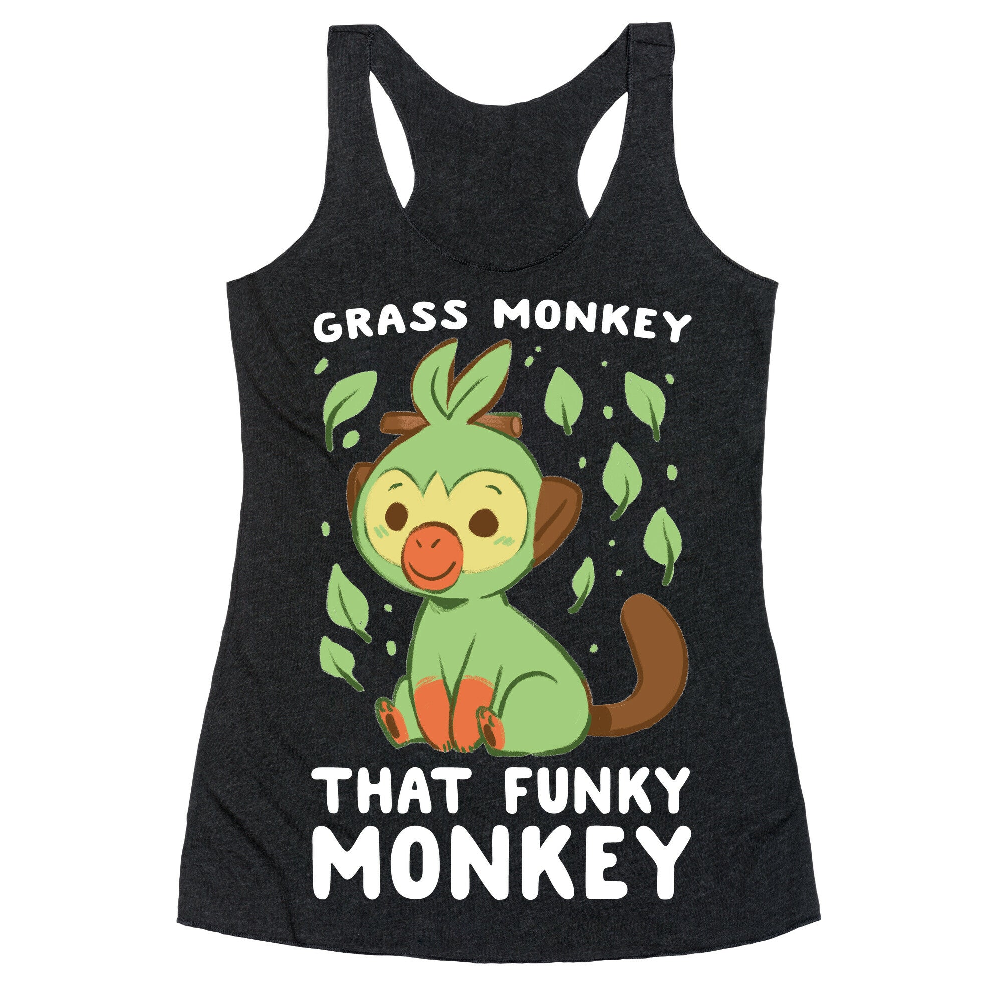 Grass Monkey, That Funky Monkey - Grookey Racerback Tank