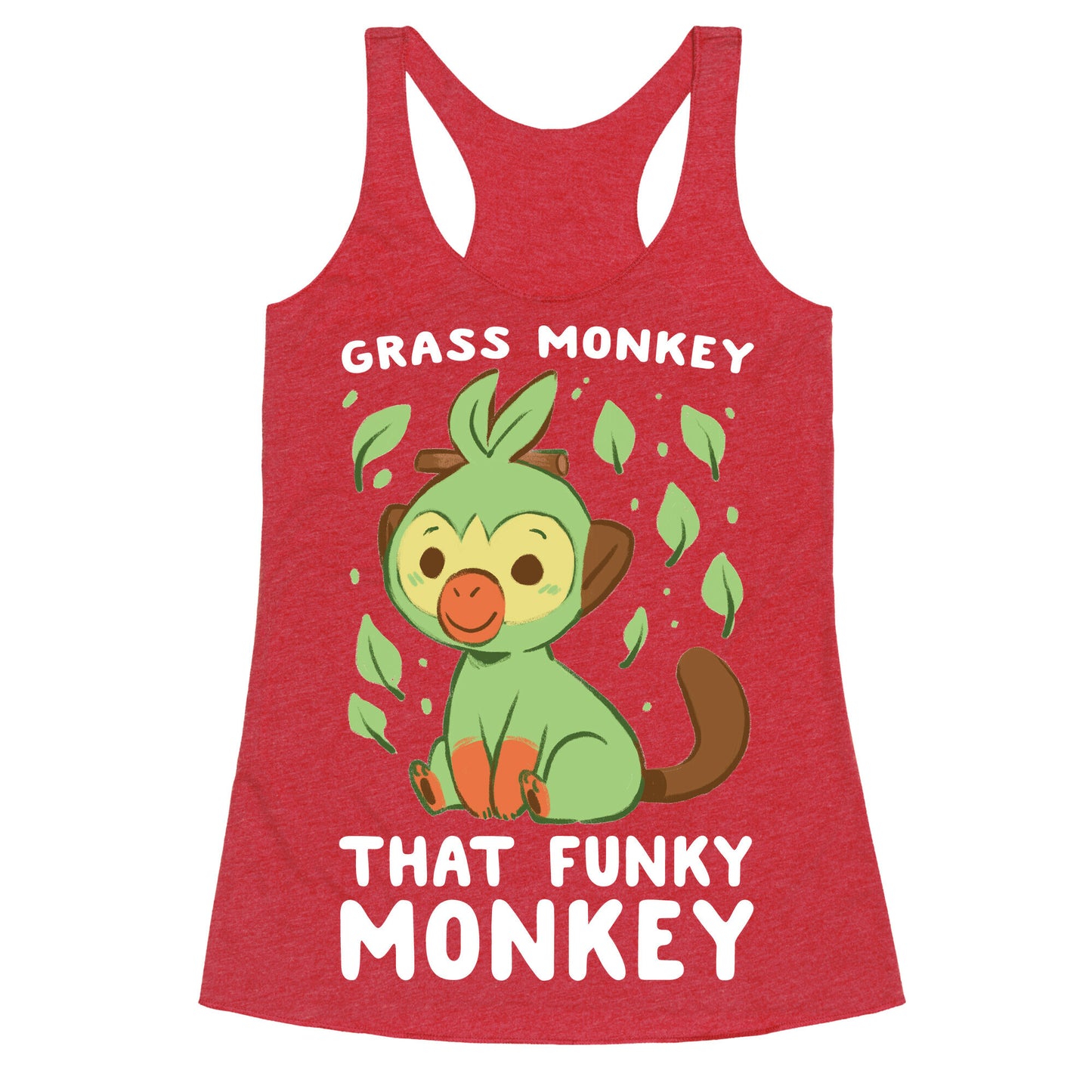 Grass Monkey, That Funky Monkey - Grookey Racerback Tank