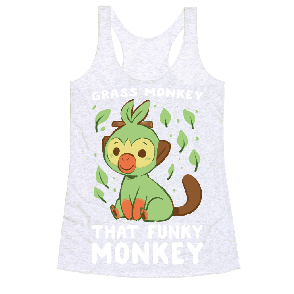Grass Monkey, That Funky Monkey - Grookey Racerback Tank