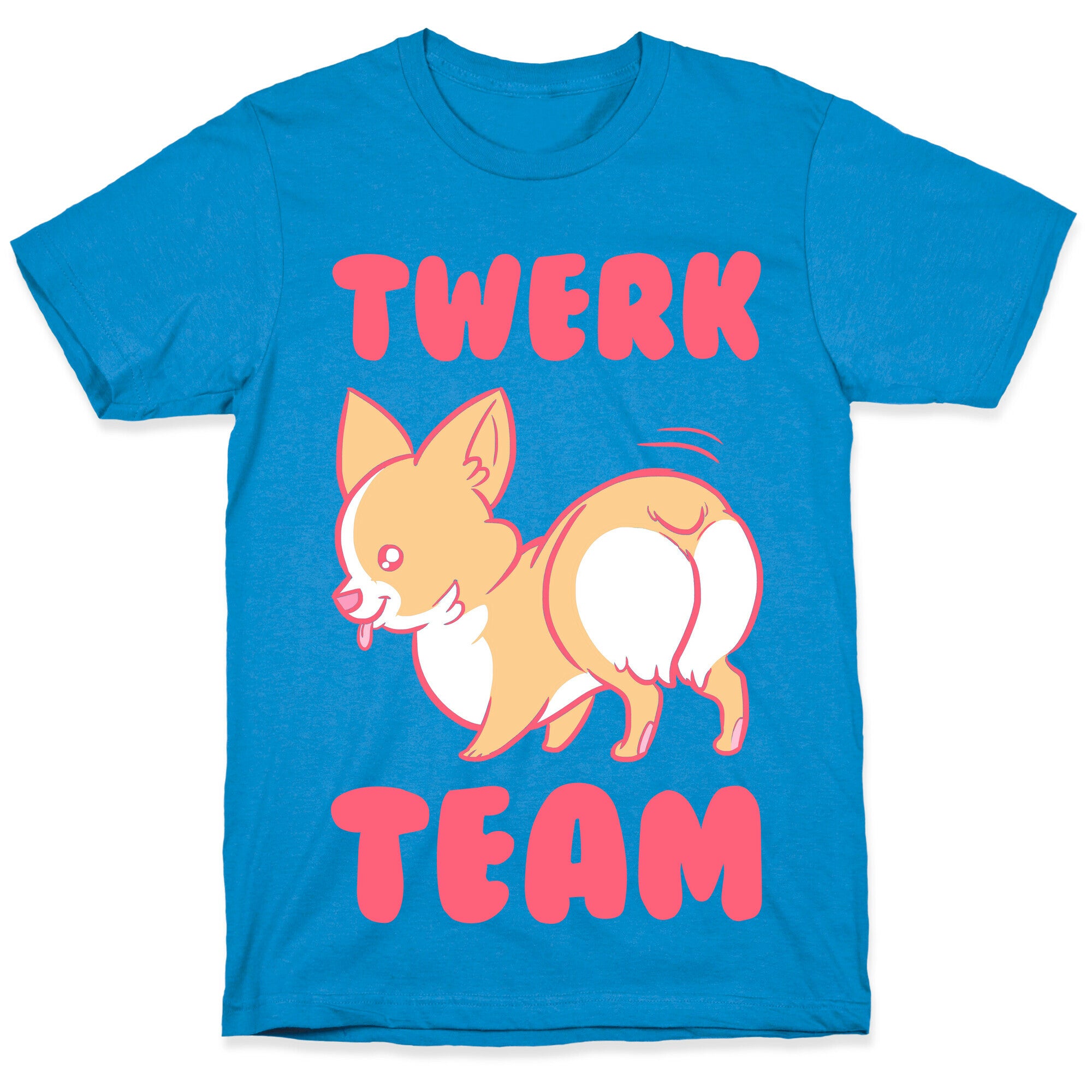 Twerk Team Corgi T-Shirt