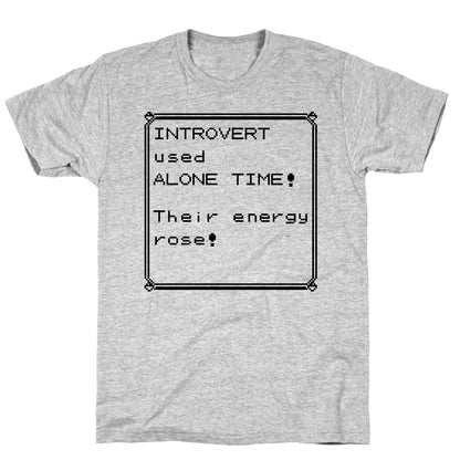 Introvert Used Alone Time T-Shirt