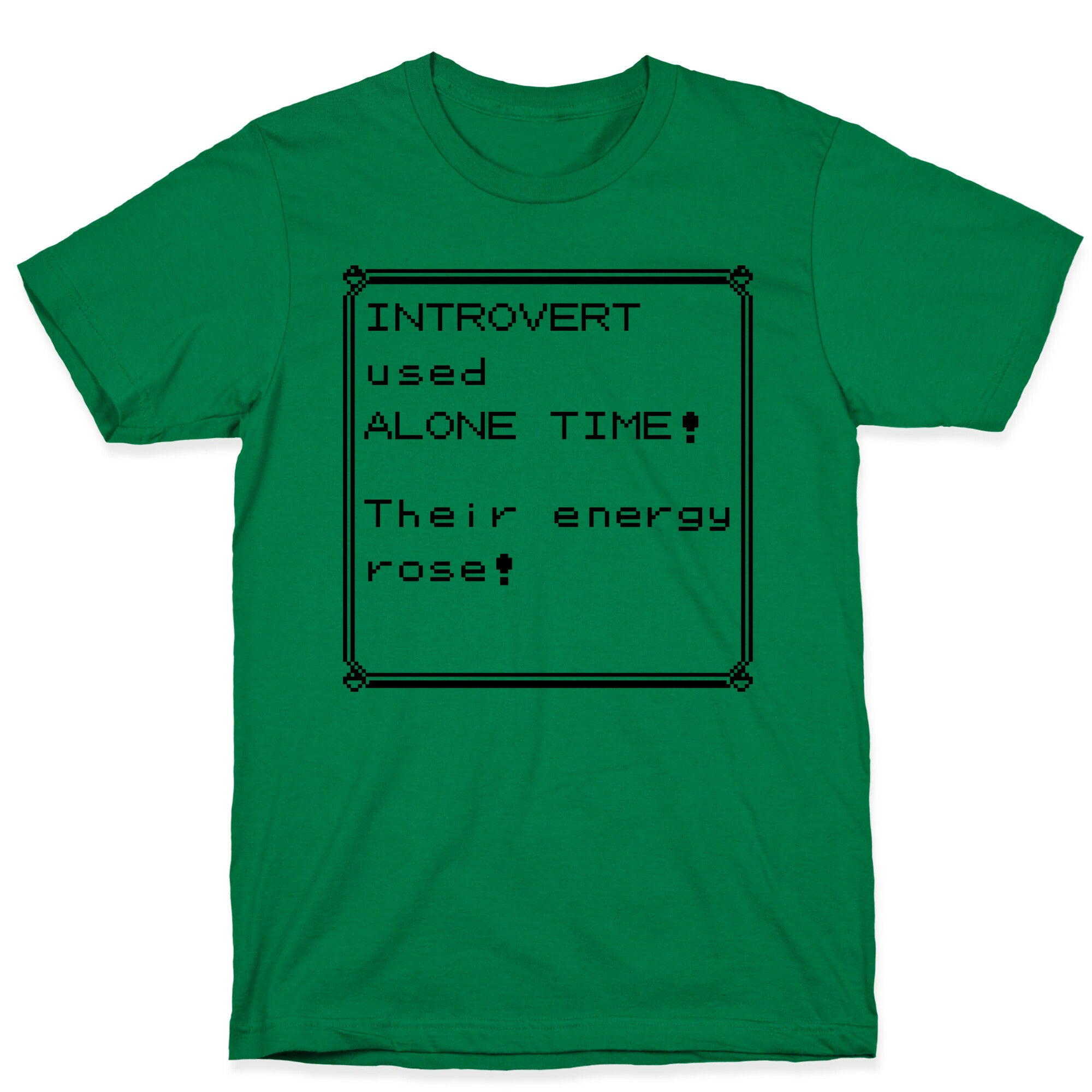 Introvert Used Alone Time T-Shirt