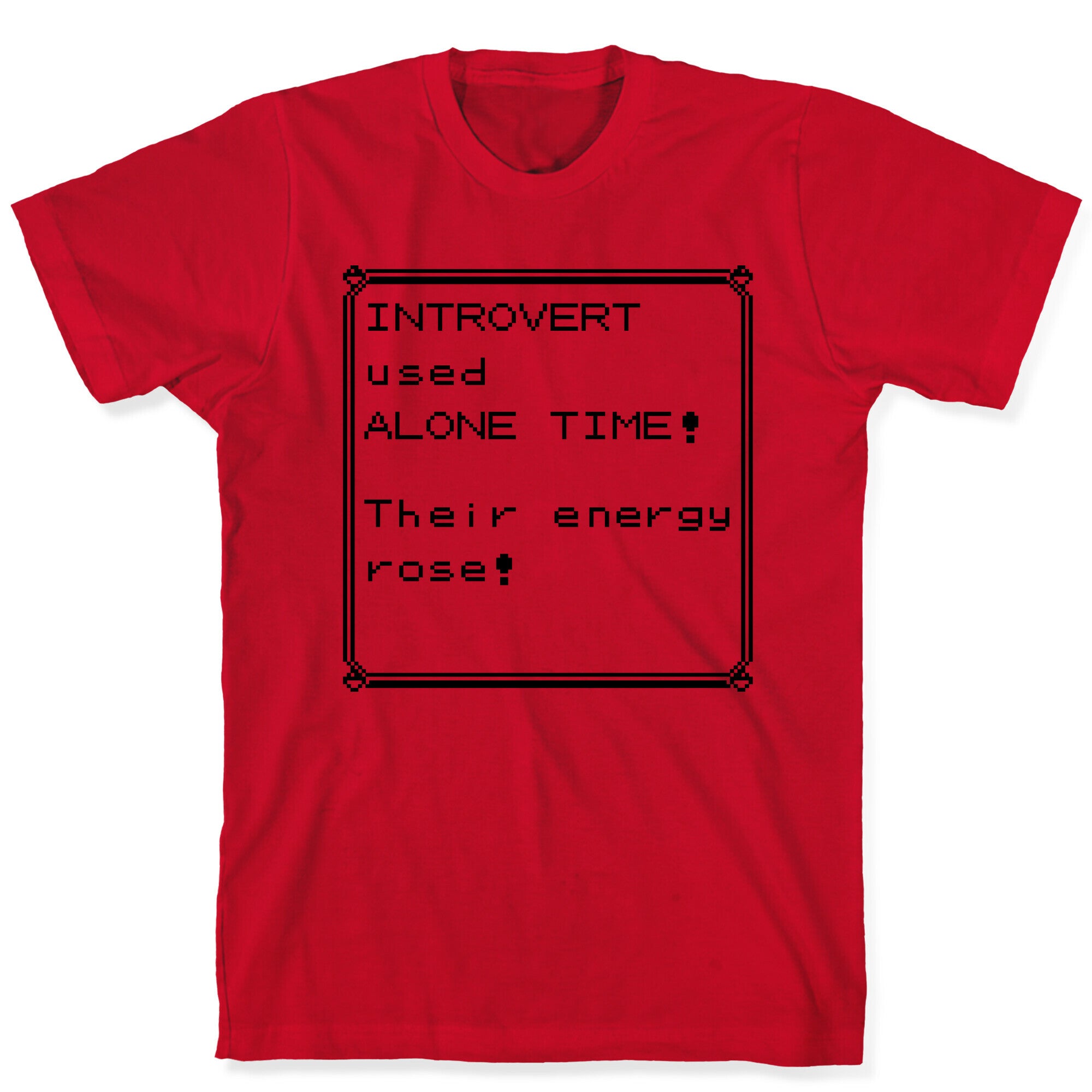 Introvert Used Alone Time T-Shirt