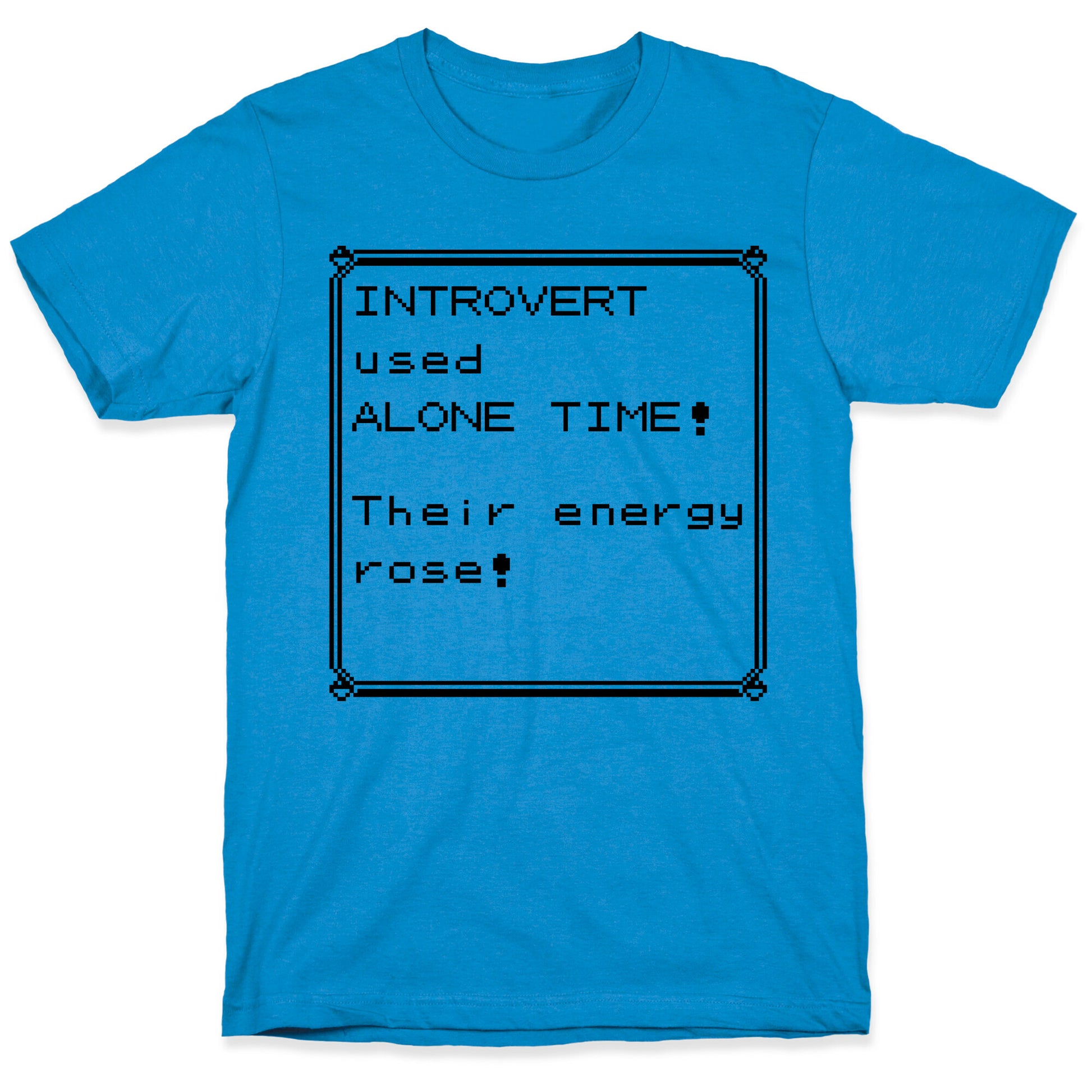 Introvert Used Alone Time T-Shirt