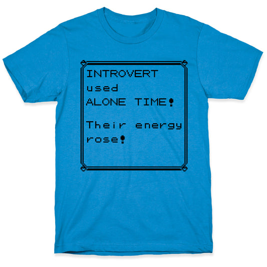 Introvert Used Alone Time T-Shirt