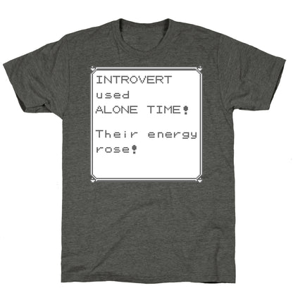 Introvert Used Alone Time Unisex Triblend Tee