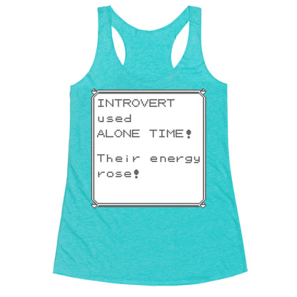 Introvert Used Alone Time Racerback Tank