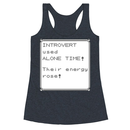 Introvert Used Alone Time Racerback Tank