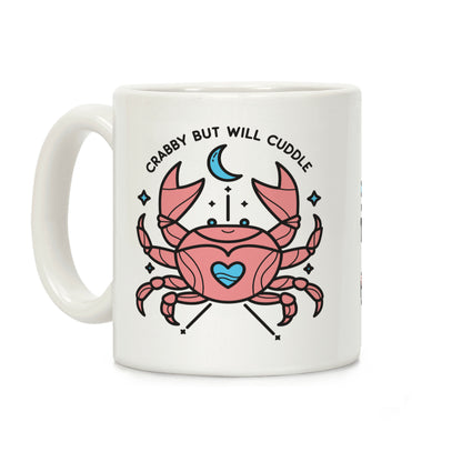 Crabby But Will Cuddle Cancer Crab Coffee Mug