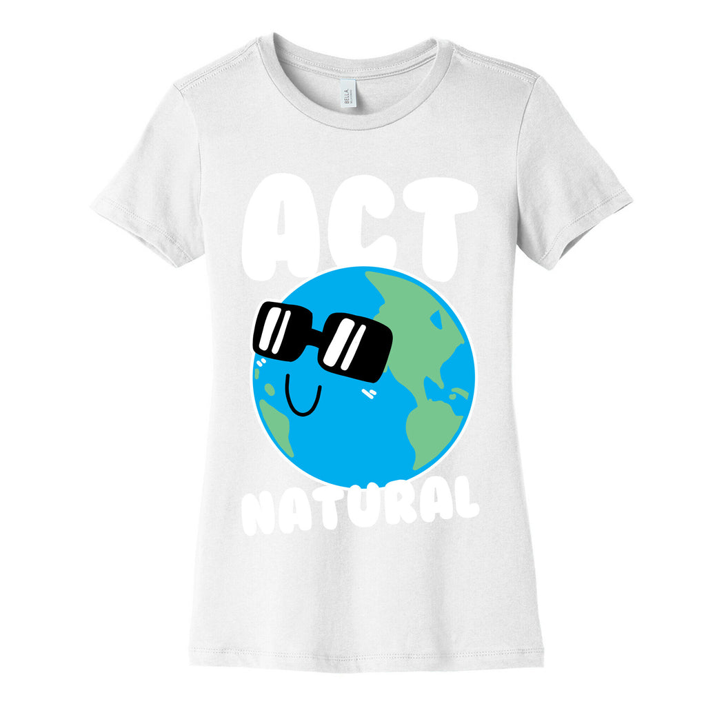 Act Natural Women's Cotton Tee